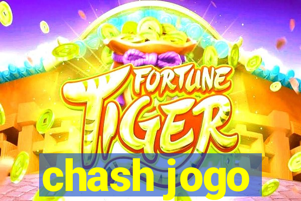 chash jogo